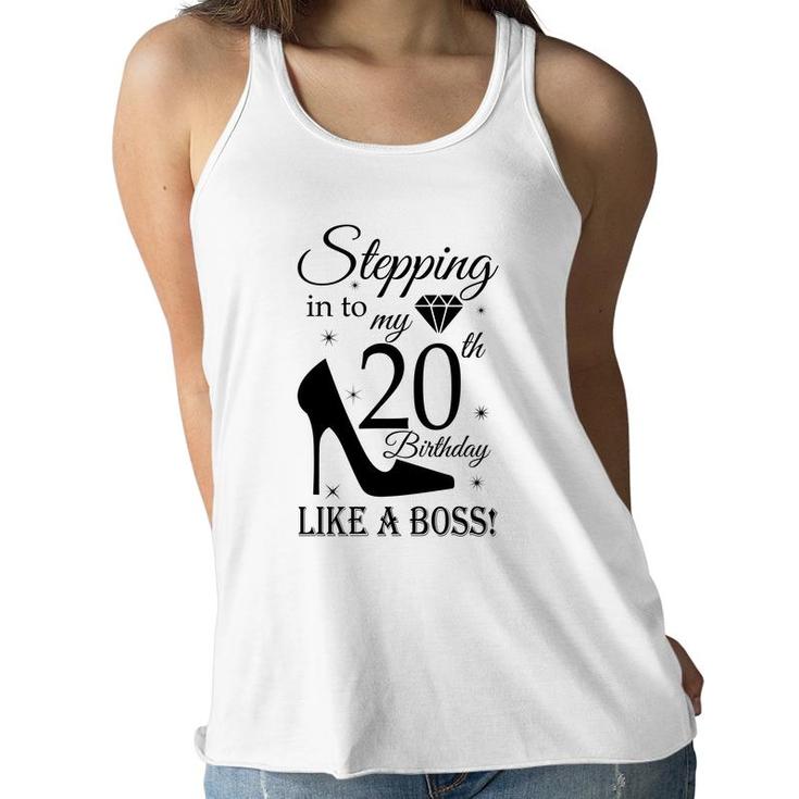 20Th Birthday With Stepping Into Like A Boss Since 2002 Women Flowy Tank