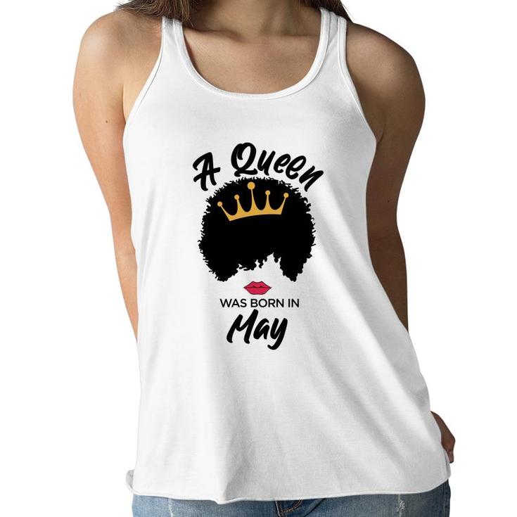 A Queen Was Born In May Curly Hair Cute Girl Women Flowy Tank