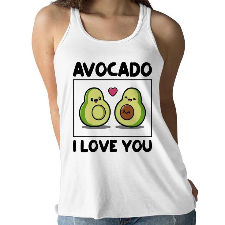 Avocado I Love You So Much Love Funny Avocado Women Flowy Tank