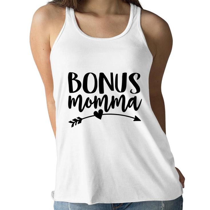 Bonus Momma Best Step Mom Ever Stepmom Cute Stepmother  Women Flowy Tank