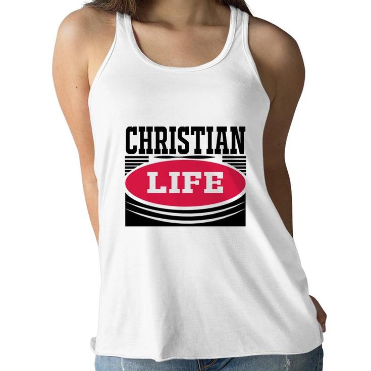 Christian Life Bible Verse Black Graphic Great Christian Women Flowy Tank