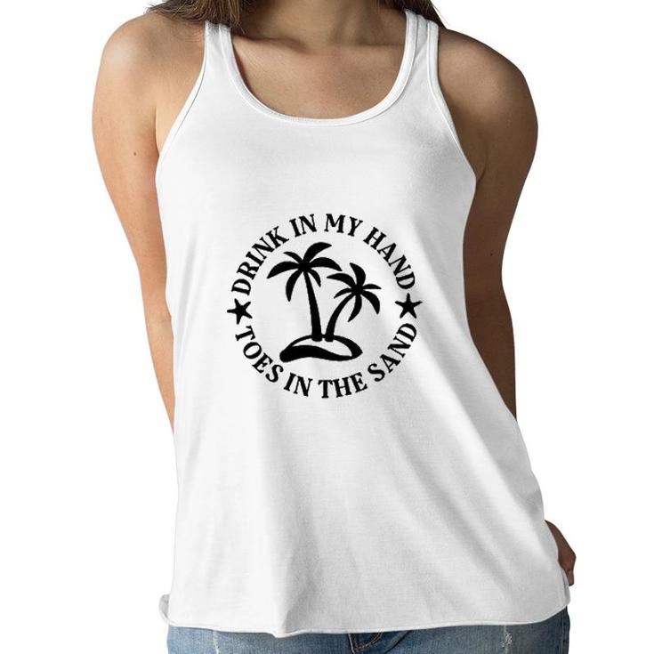 Drink In My Hand Toes In The Sand Graphic Circle Women Flowy Tank