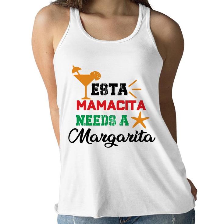Esta Mama Cita Needs A Margarita Cocktail Women Flowy Tank