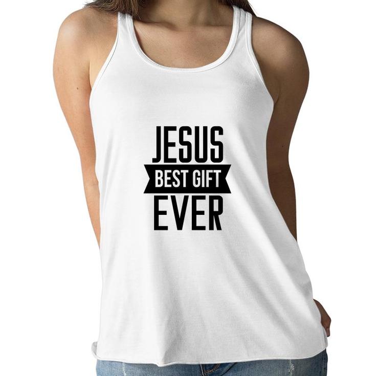 Jesus Best Gift Ever Bible Verse Black Graphic Christian Women Flowy Tank