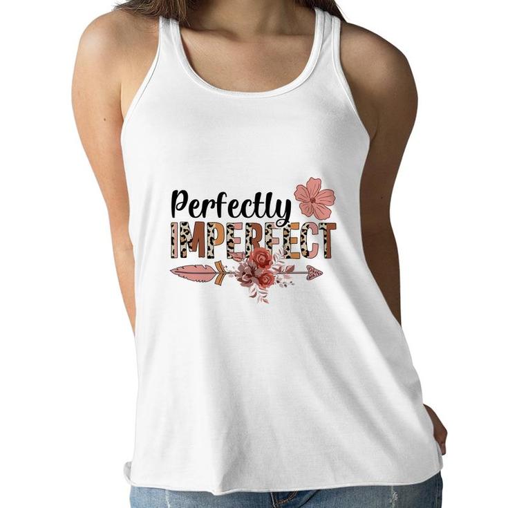 Perfectly Imperfect Nurses Day Pink Flower 2022 Women Flowy Tank