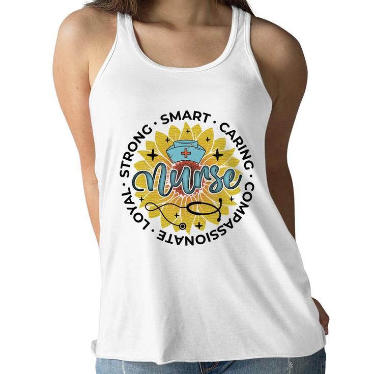 Strong Smart Caring Compassionate Loyal Nurse New 2022 Women Flowy Tank