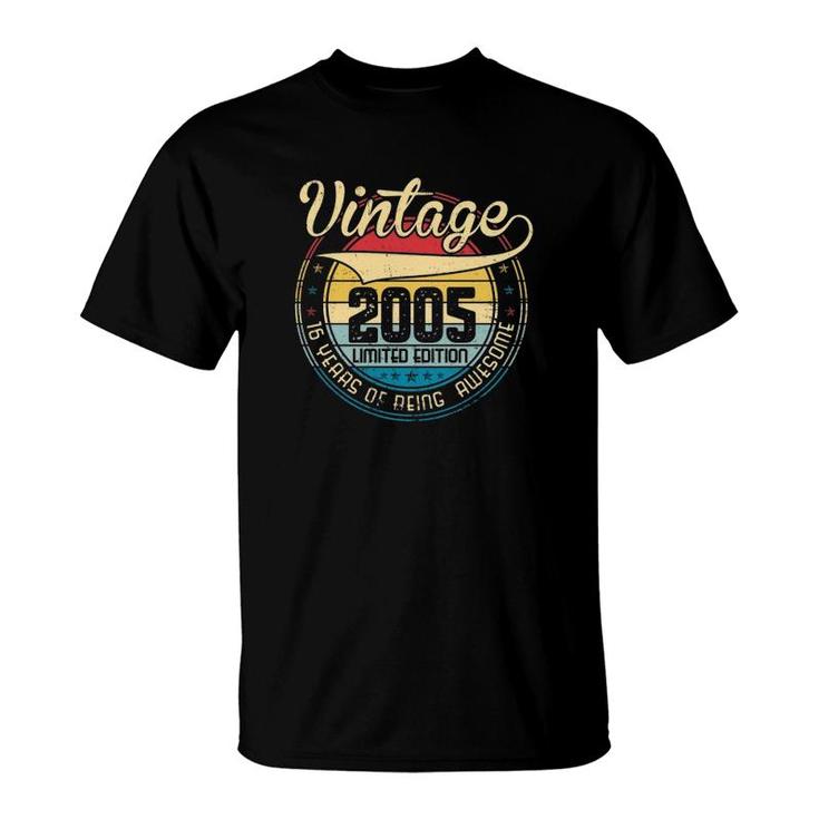16 Years Of Being Awesome Vintage 2005 Limited Edition 16Th Birthday Sixteenth B-Day Birthday Party T-Shirt