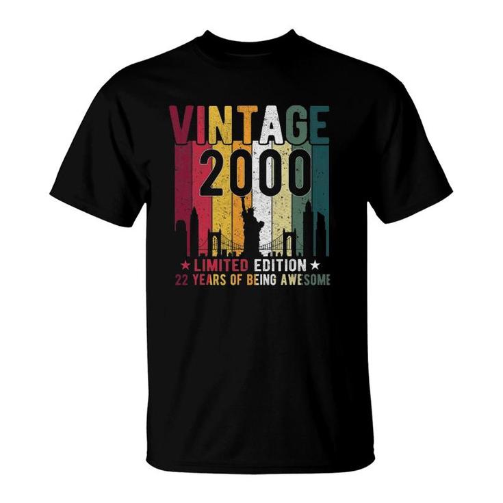 22 Years Old Gifts Vintage 2000 Limited Edition 22Th Birthday T-Shirt
