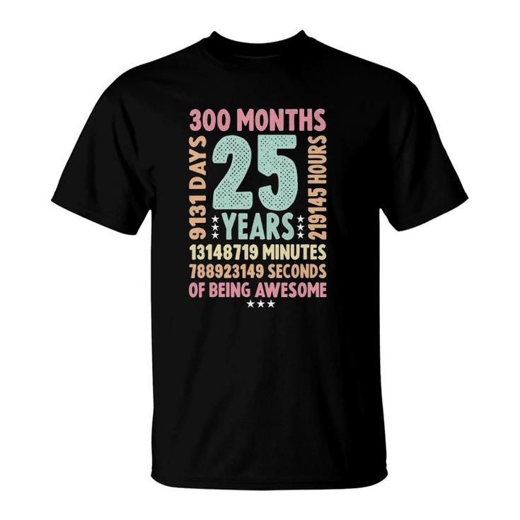25Th Birthday 25 Years Old Vintage Retro - 25 Yr Old T-Shirt