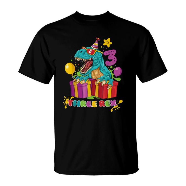 3 Three Rex Dinosaur 3Rd Birthday 3 Year Old For Boy Girl T-Shirt