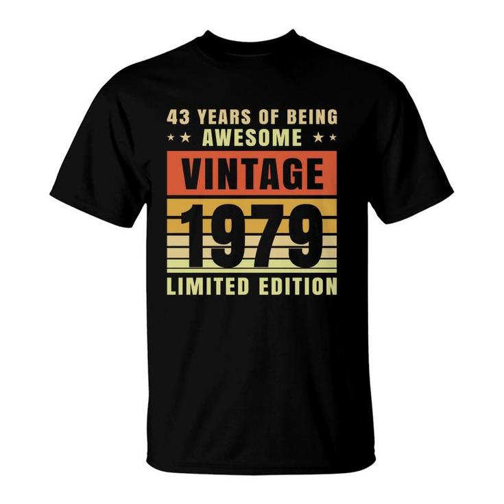 43Th Birthday 1979 43 Years Of Being Awesome Vintage  T-Shirt