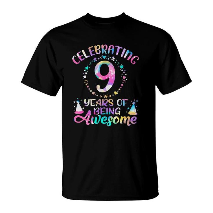 9 Years Of Being Awesome 9 Years Old 9Th Birthday Tie Dye T-Shirt