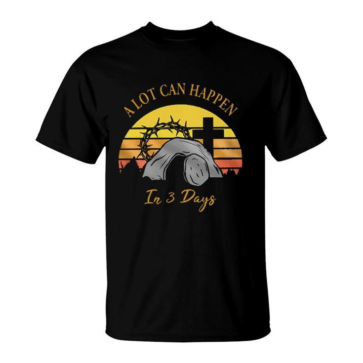 A Lot Can Happen In 3 Days Easter Aesthetic Gift 2022 T-Shirt