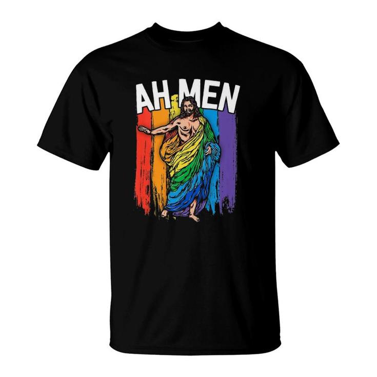 Ah Men Gay Jesus  Funny Lgbtq S Gifts Rainbow  T-Shirt