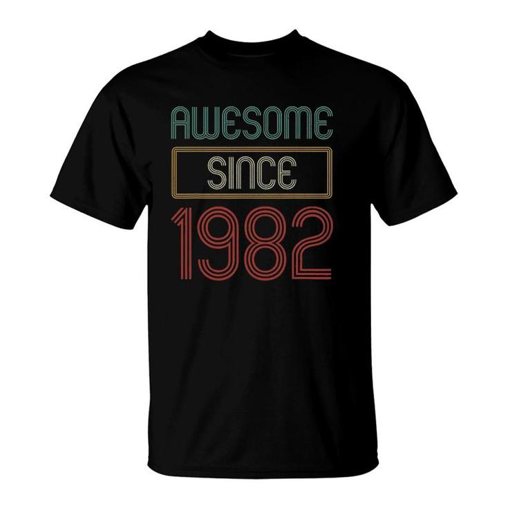 Awesome Since 1982 Retro 40Th Birthday Gifts 40 Years Old T-Shirt