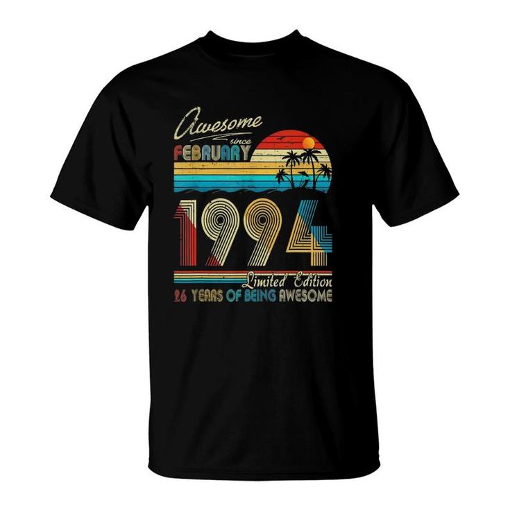 Awesome Since February 1994 Limited Edition 26 Years Of Being Awesome T-Shirt