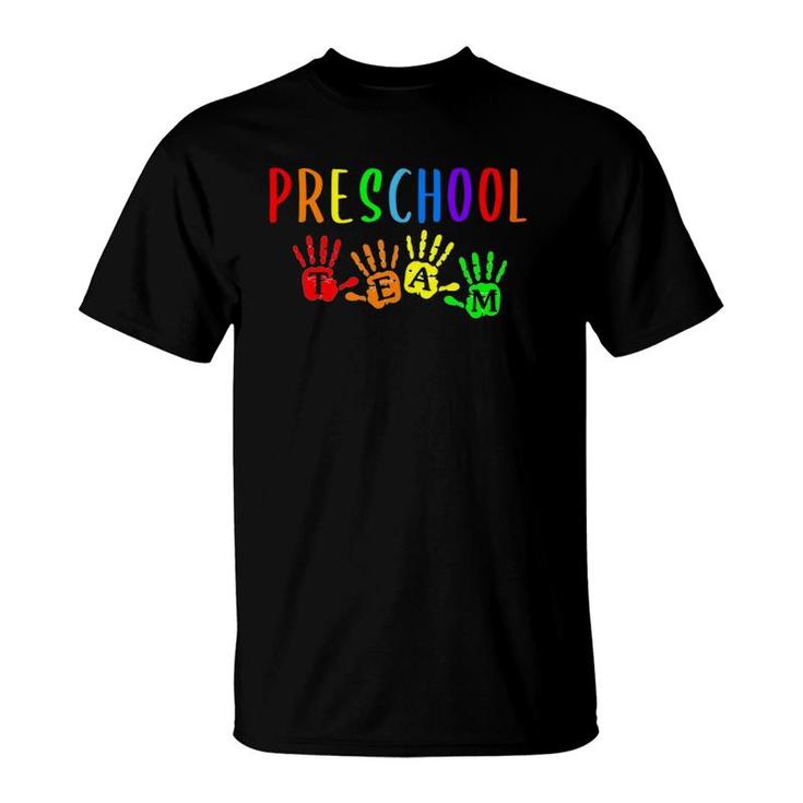 Back To School Preschool Teacher Student Team Handprints T-Shirt