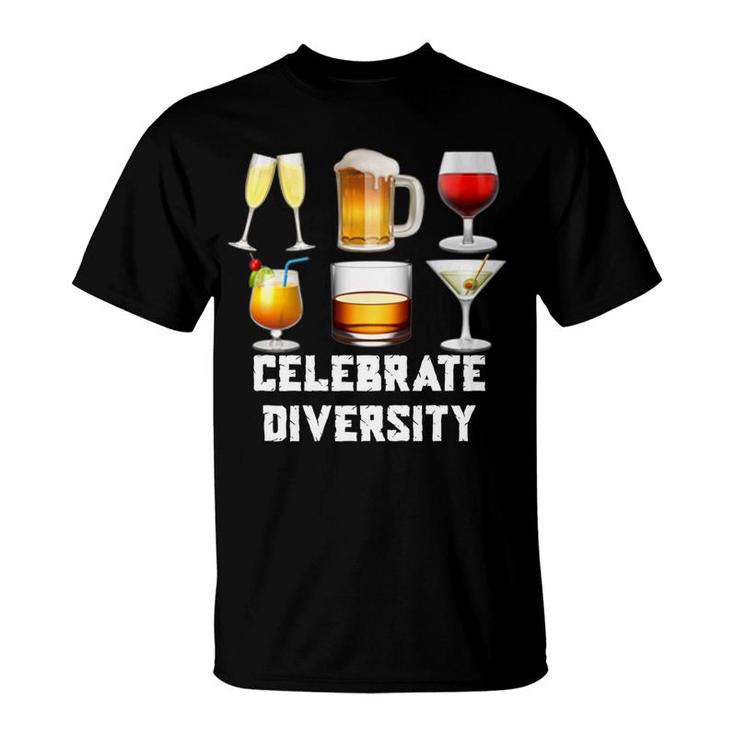 Celebrate Diversity Funny Beer Wine Alcohol Lover T-Shirt