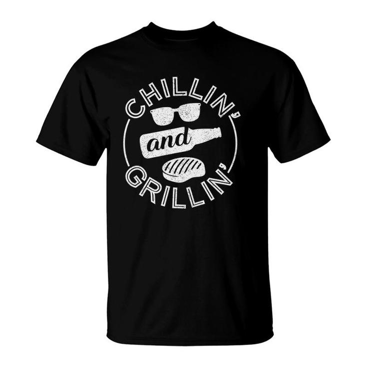 Chillin And Grillin Bbq Lover Gift Dad Husband Grillmasters T-Shirt