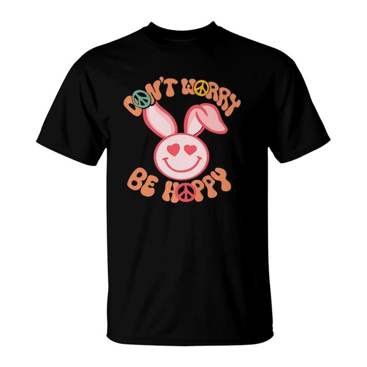 Dont Worry Be Hoppy Easter Bunny Smile Face Heart Eyes Kids  T-Shirt