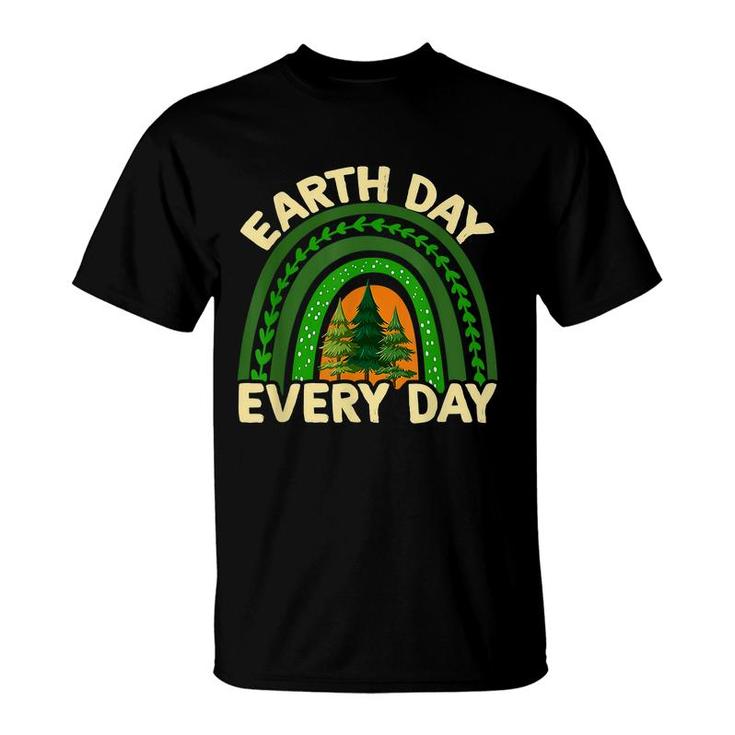 Earth Day Everyday Rainbow Pine Tree Earth Day Earth Day  T-Shirt