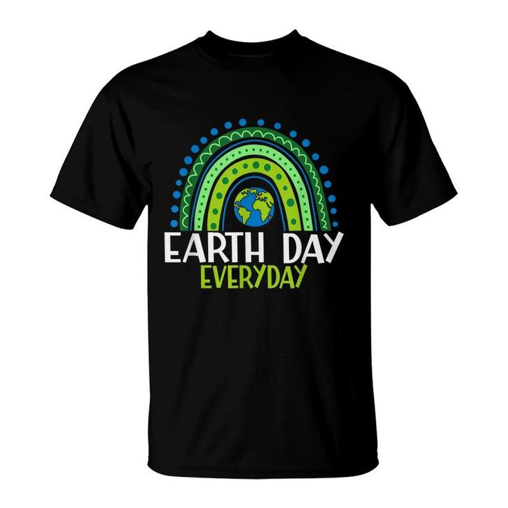 Earth Day  Teacher Earth Day Everyday Rainbow Earth Day  T-Shirt