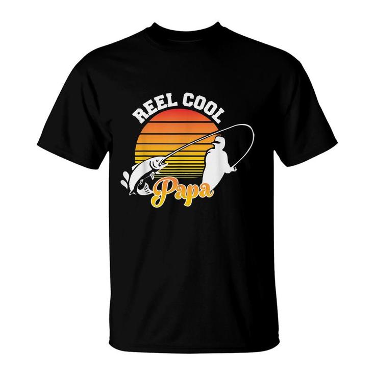 Fathers Day  Reel Cool Papa Fishing Dad For Dads  T-Shirt