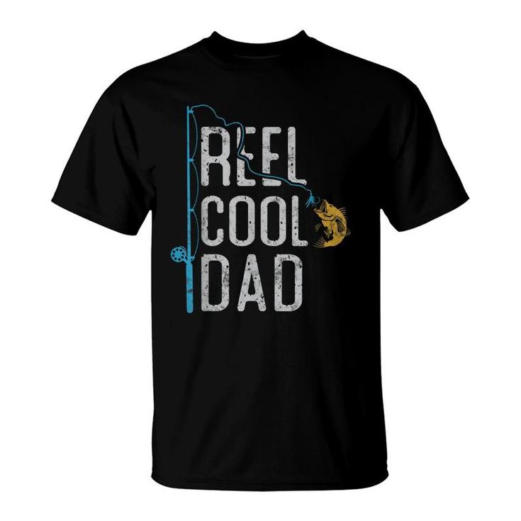 Fishing Reel Cool Dad Father’S Day Gift For Fisherman Dad  T-Shirt