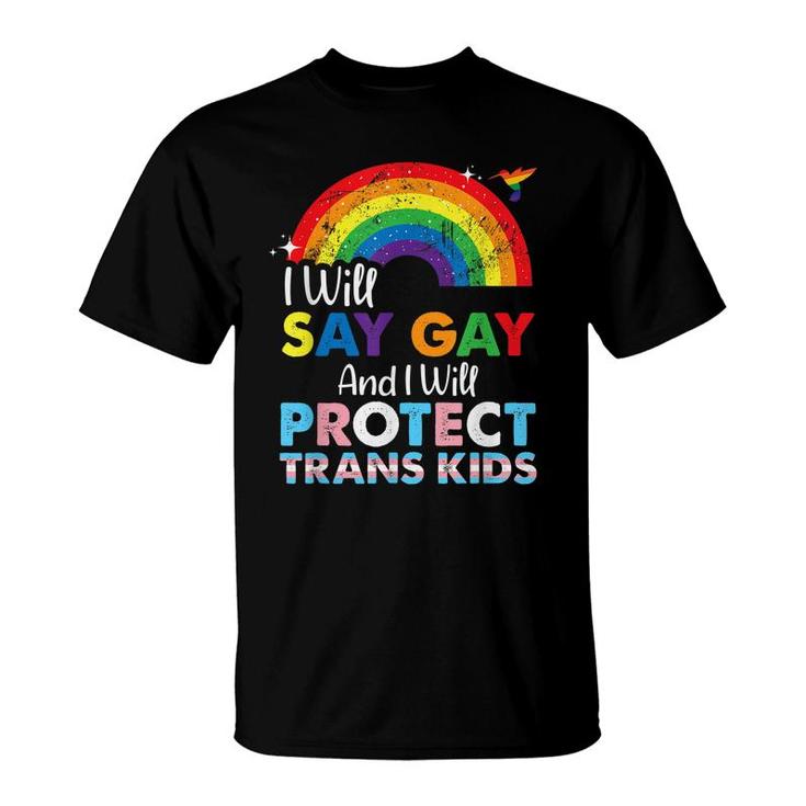 Florida Gay I Will Say Gay And I Will Protect Trans Kids  T-Shirt