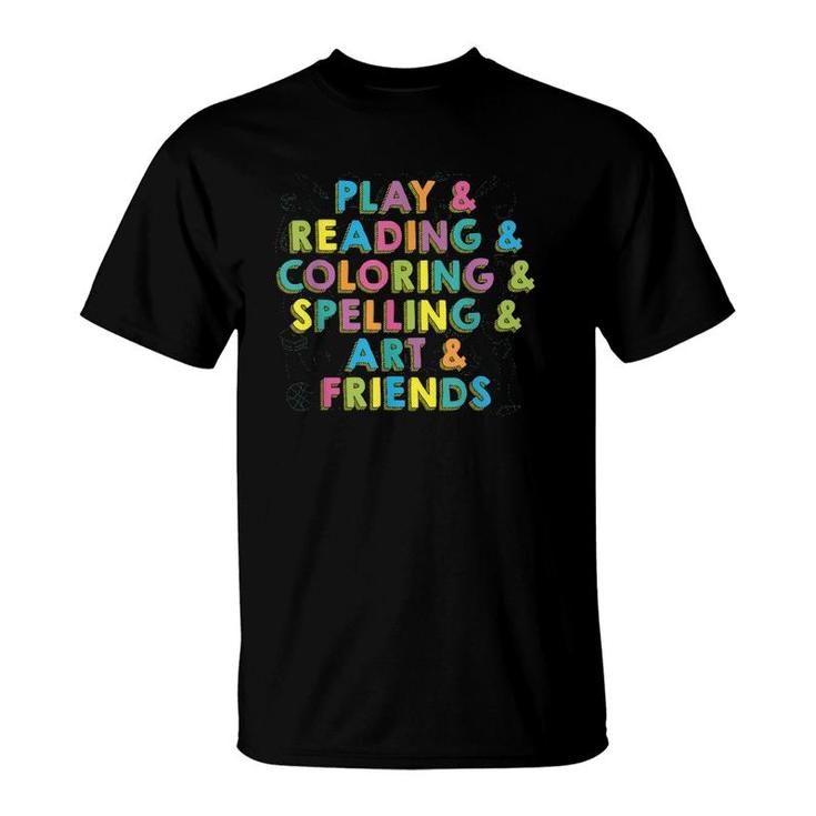 Fun Preschool And Grade School Teacher Student Gift T-Shirt