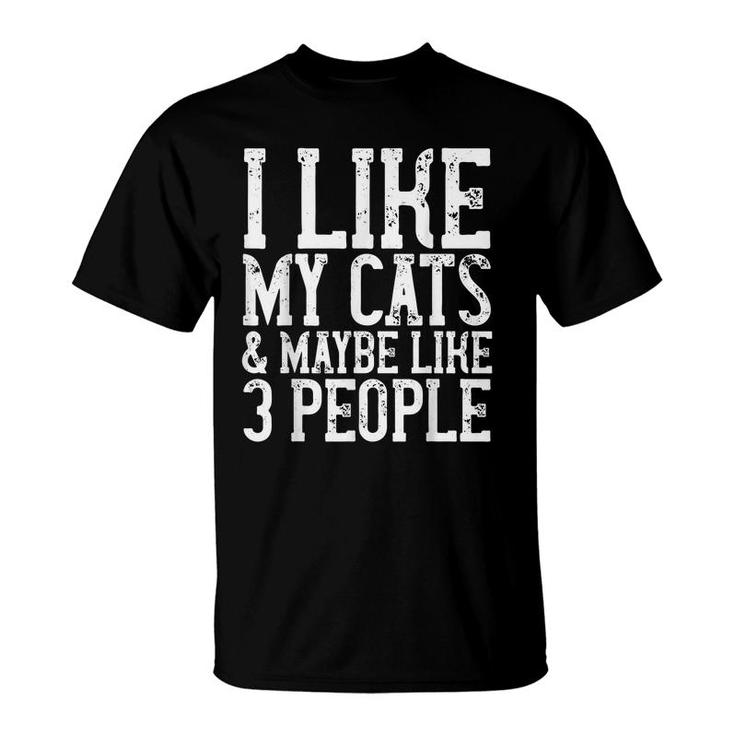 Funny Cats Birthday Gift Cat Lover Mom Dad Womens Mens Joke  T-Shirt