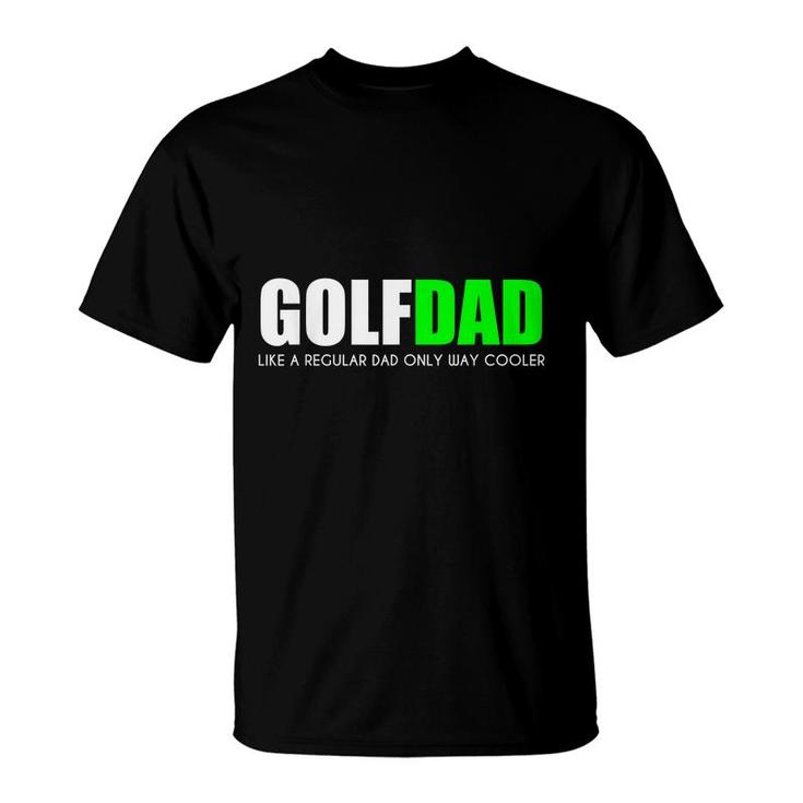 Funny Golf Dad Sports Athlete  T-Shirt