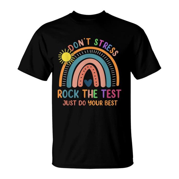 Funny Test Day Rock The Test Rainbow Gifts Teacher Student  T-Shirt