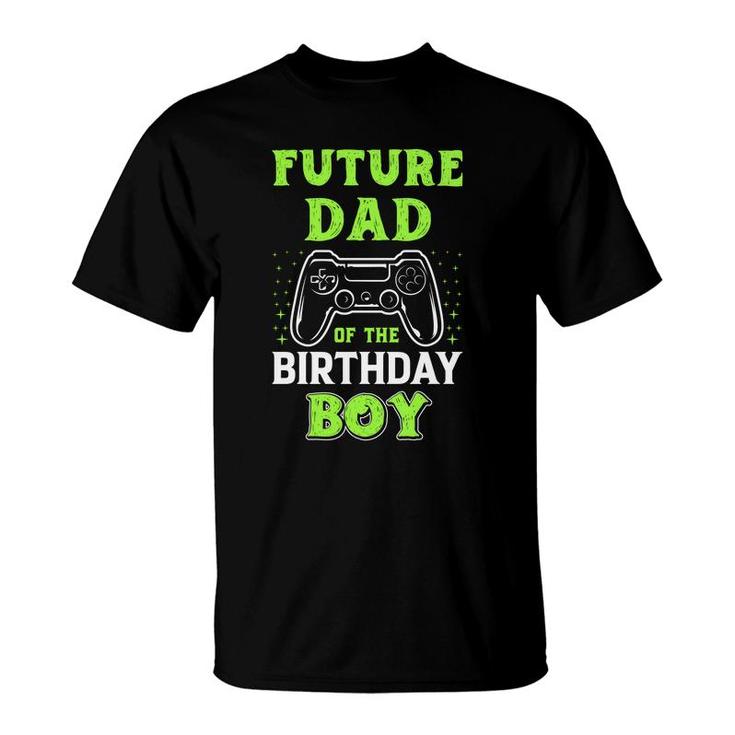 Future Dad Of The Birthday Boy Birthday Boy Matching Video Gamer T-Shirt