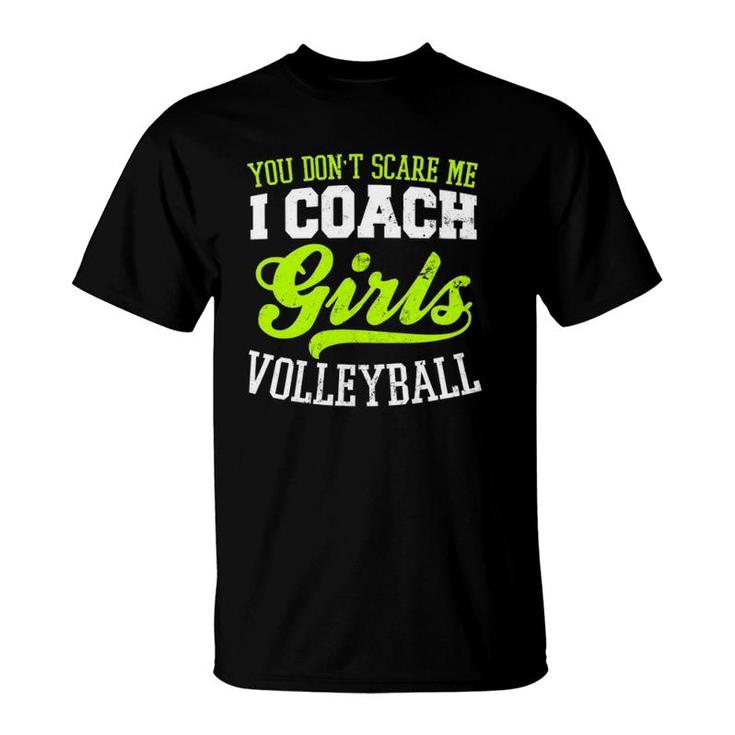 Game Day Volleyball  Scare Me I Coach Girls Gift T-Shirt