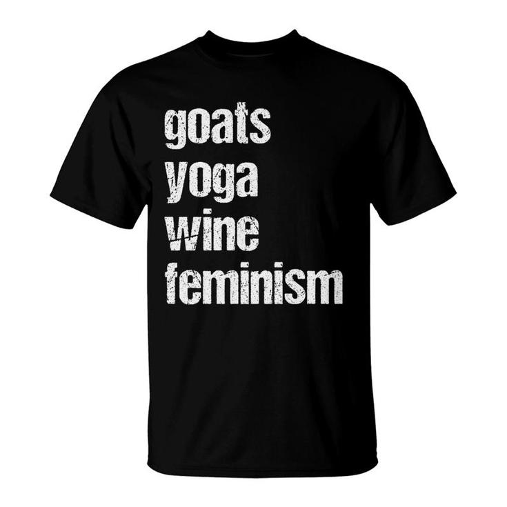 Goats Yoga Wine Feminism Fun For Yoga Practitioners T-Shirt