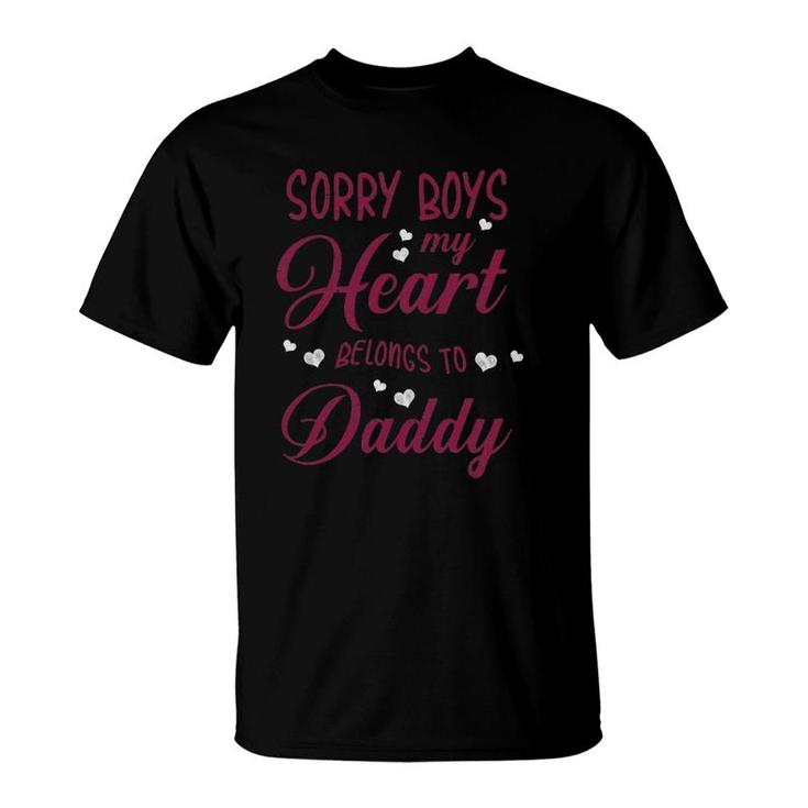 Graphic 365 Sorry Boys My Heart Belongs To Daddy Funny Love T-Shirt