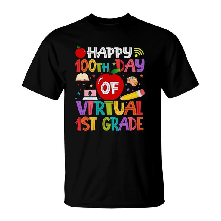 Happy 100Th Day Of Virtual 1St Grade Teachers Students Gifts T-Shirt