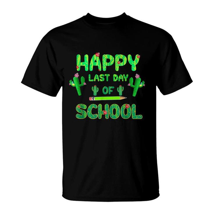 Happy Last Day Of School  Cute Cactus Students Teachers  T-Shirt