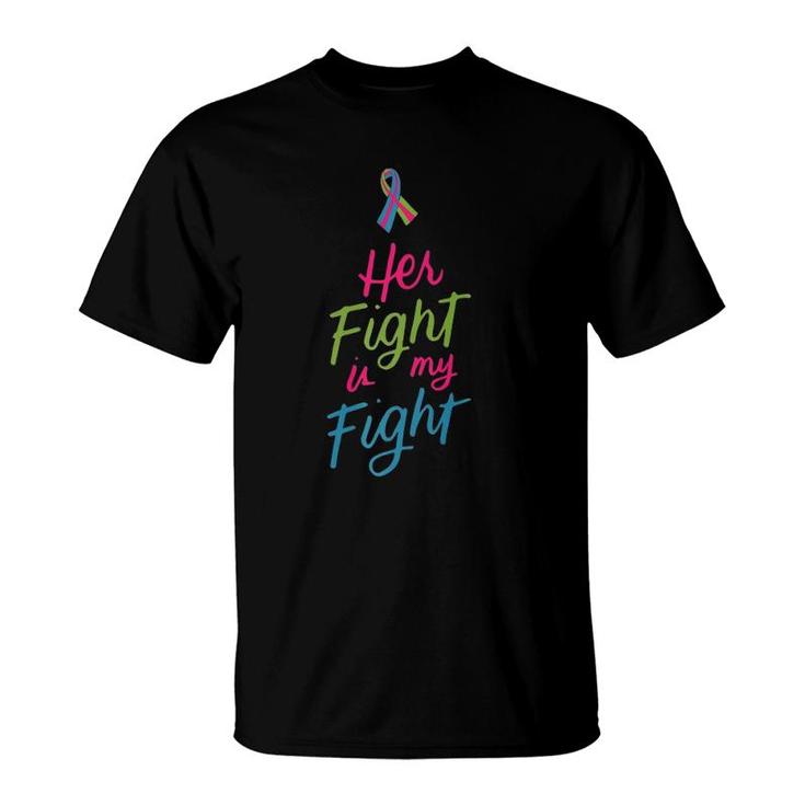 Her Fight Is My Fight Metastatic Breast Cancer Awareness T-Shirt