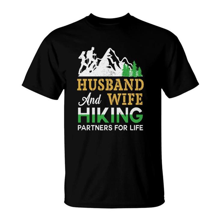 Husband Wife Hiking Partners For Life Explore Travel Lover T-Shirt