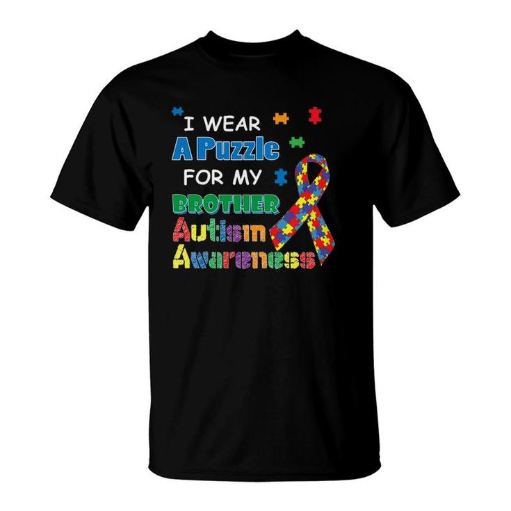 I Wear A Puzzle For My Brother Autism Awareness T-Shirt