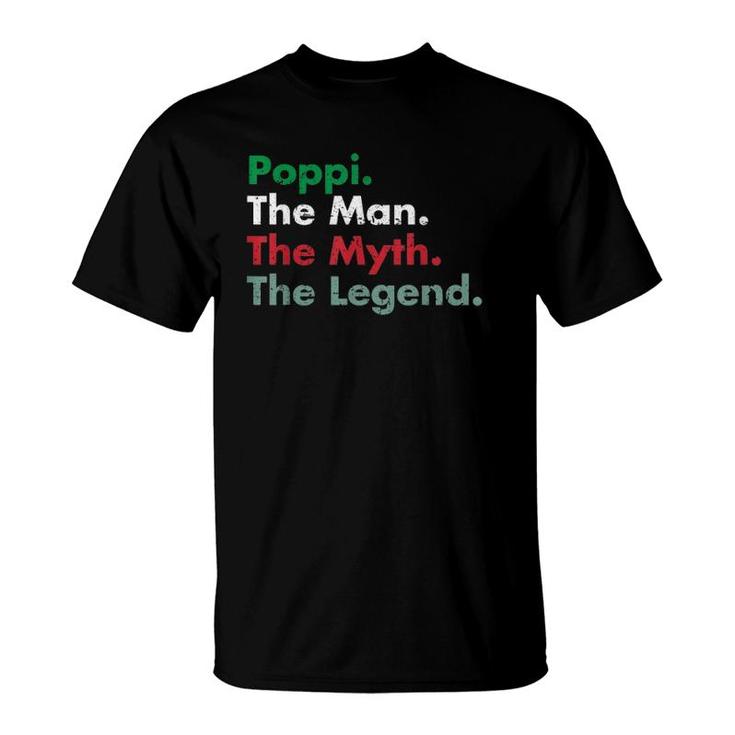 Italian Poppi Man Myth Legend Father Dad Uncle Gift Idea T-Shirt