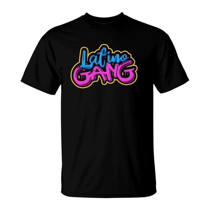 Latino Gang Mexico And Texas Hispanic Latino T-Shirt