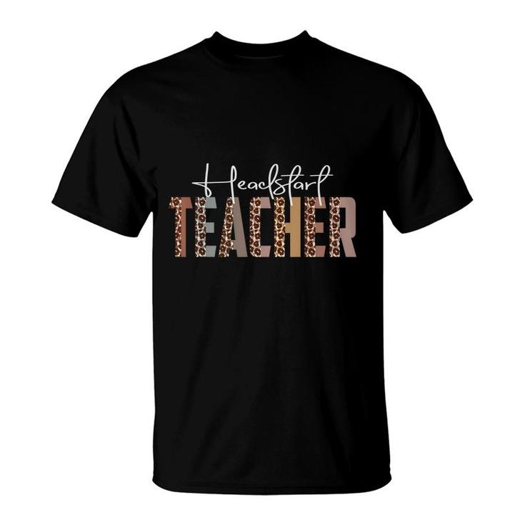 Leopard Headstart Teacher Funny Job Title School Worker  T-Shirt