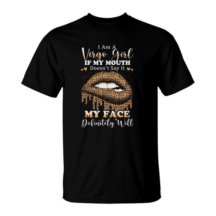 Leopard Lips Biting I Am A Virgo Girl Birthday Costumes T-Shirt