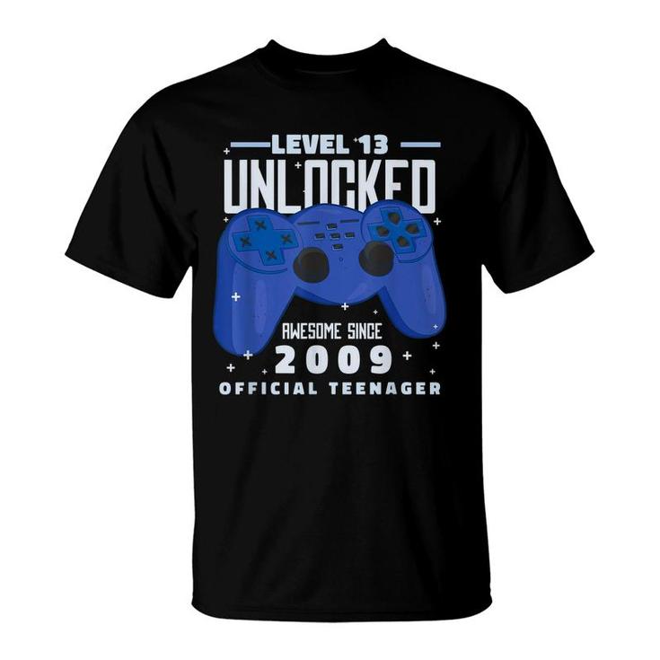 Level 13 Unlocked 2009 Gamer 13Th Official Nager Birthday  T-Shirt