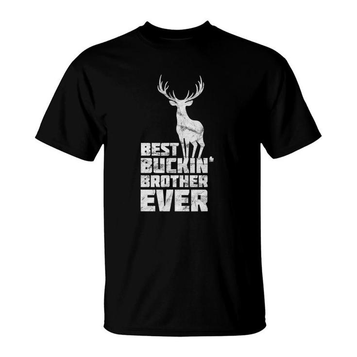 Mens Best Buckin Brother  Deer Buck Hunting Bucking Gift T-Shirt