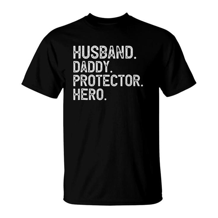 Mens Husband Daddy Protector Hero Fathers Day Gift T-Shirt
