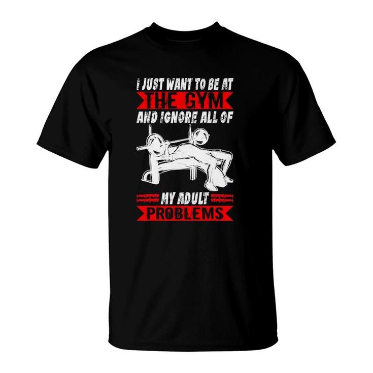 Mens I Just Want To Be At The Gym Muscle Funny Bodybuilding T-Shirt